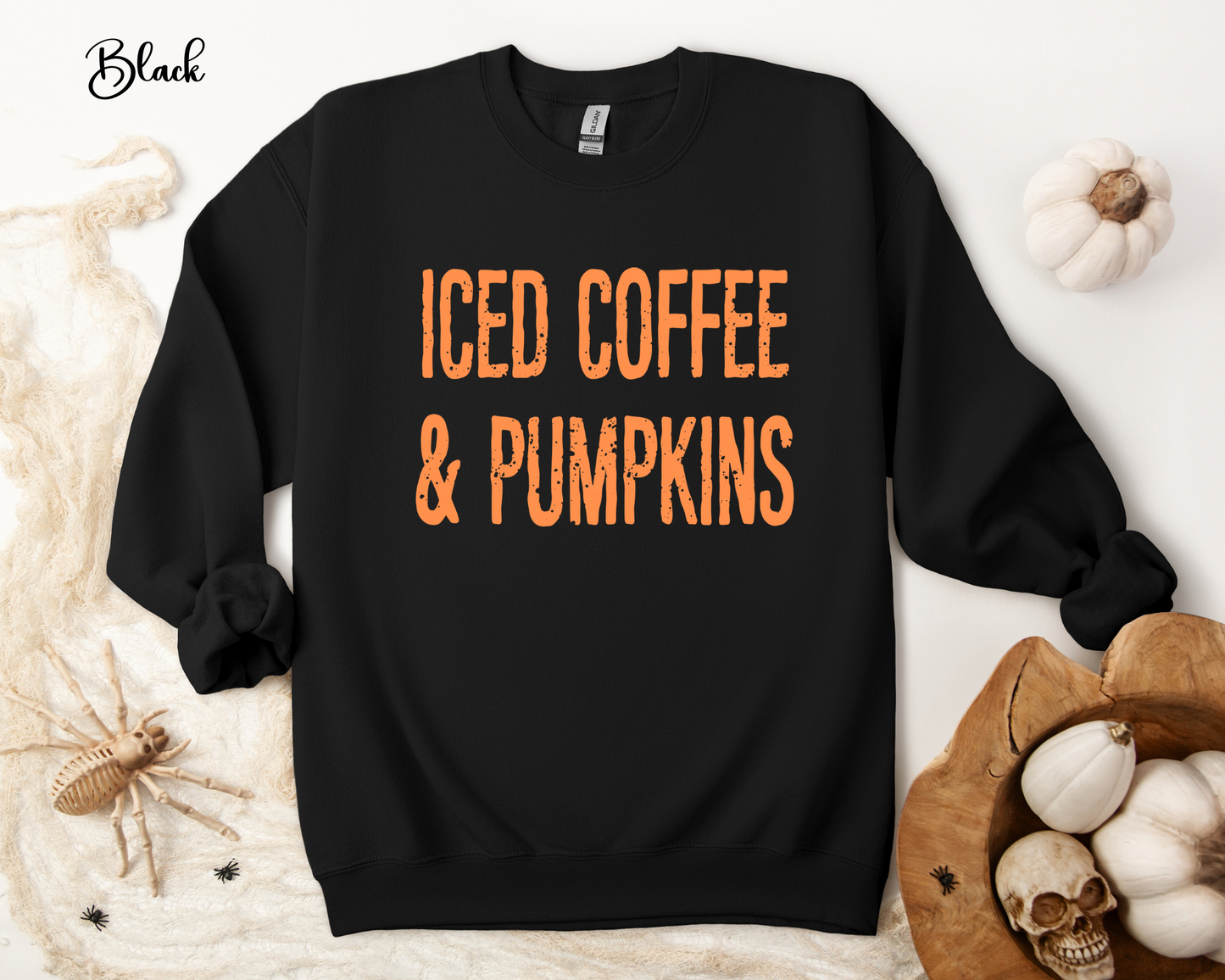 ICED COFFEE & PUMPKINS Sweatshirt