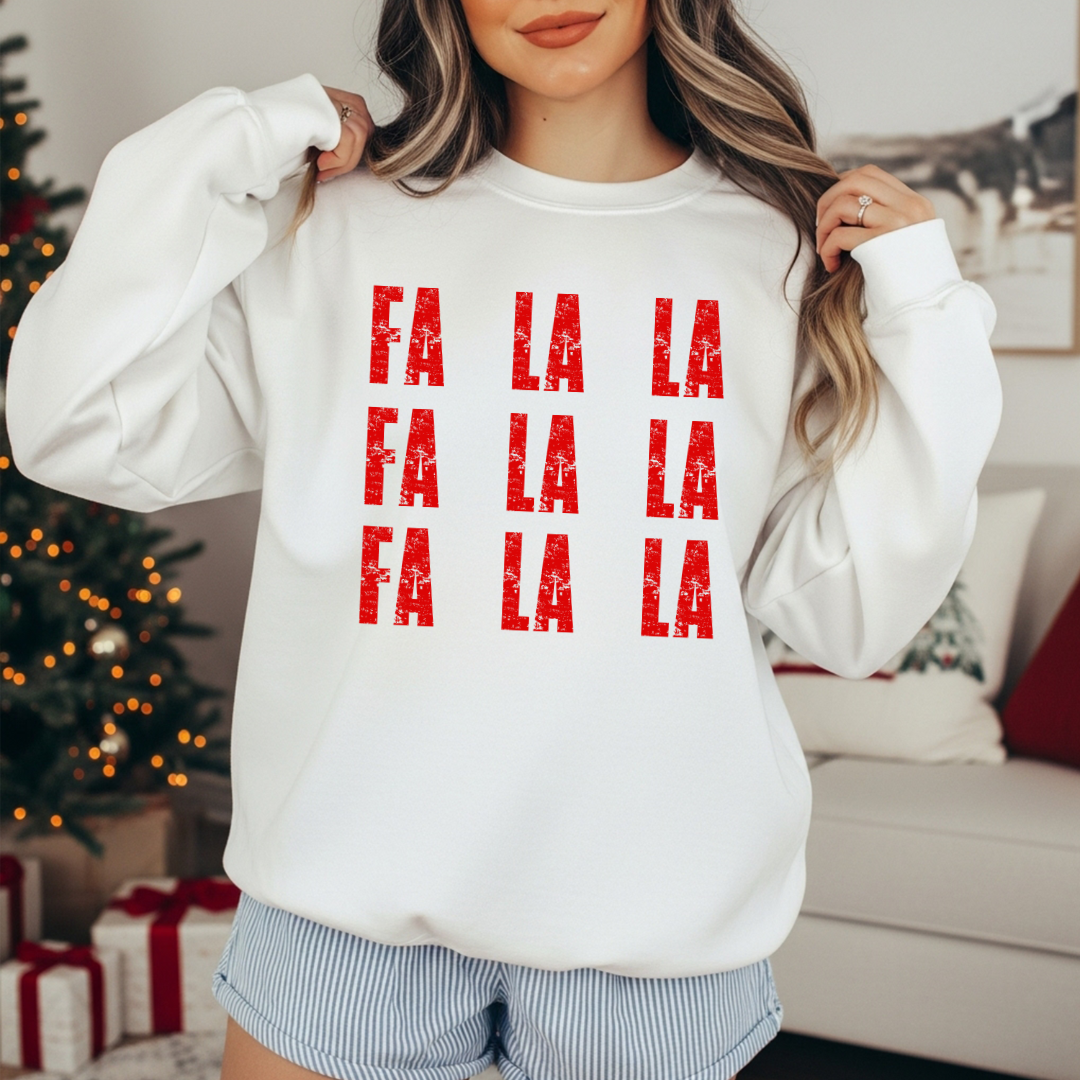 Fa la la Sweatshirt