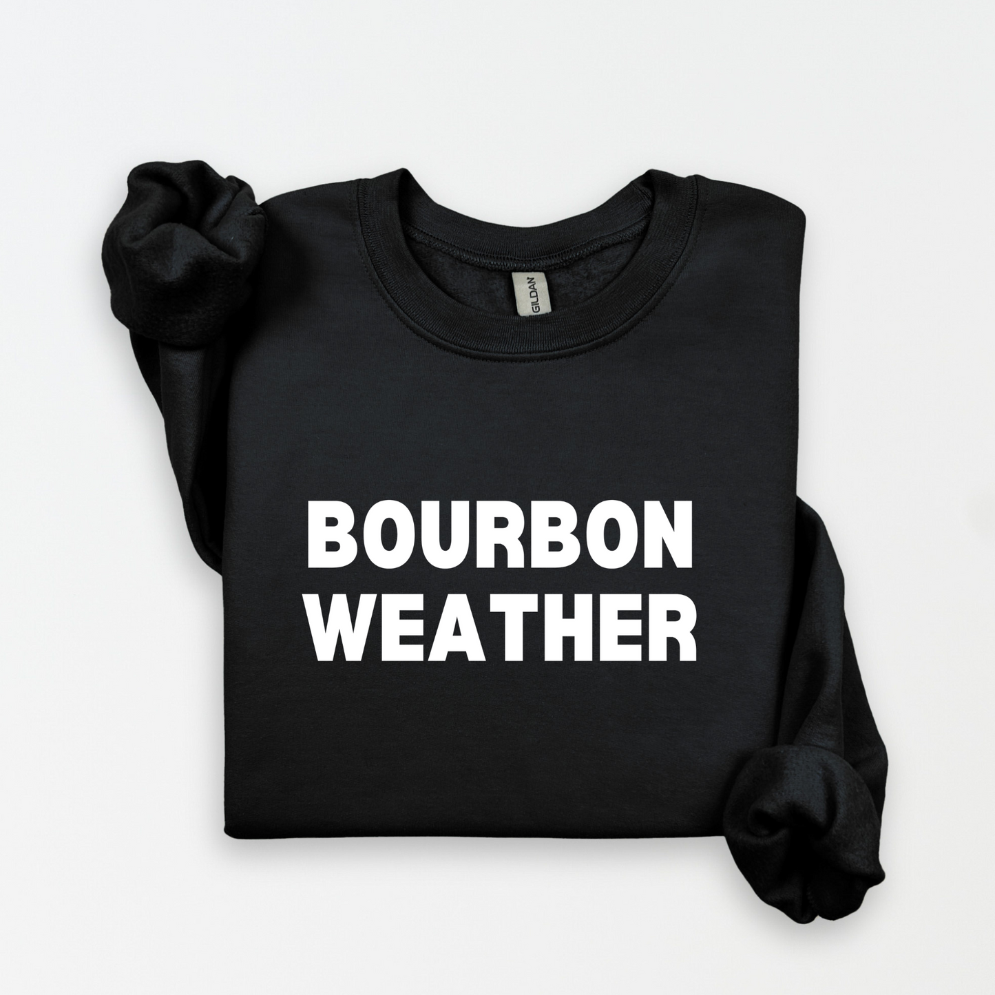 Bourbon Weather Sweatshirt