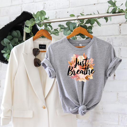 Just Breathe | T-Shirt