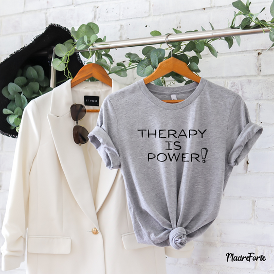 Therapy is Power Tee