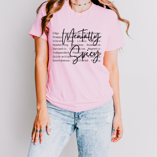Mentally Spicy Tee