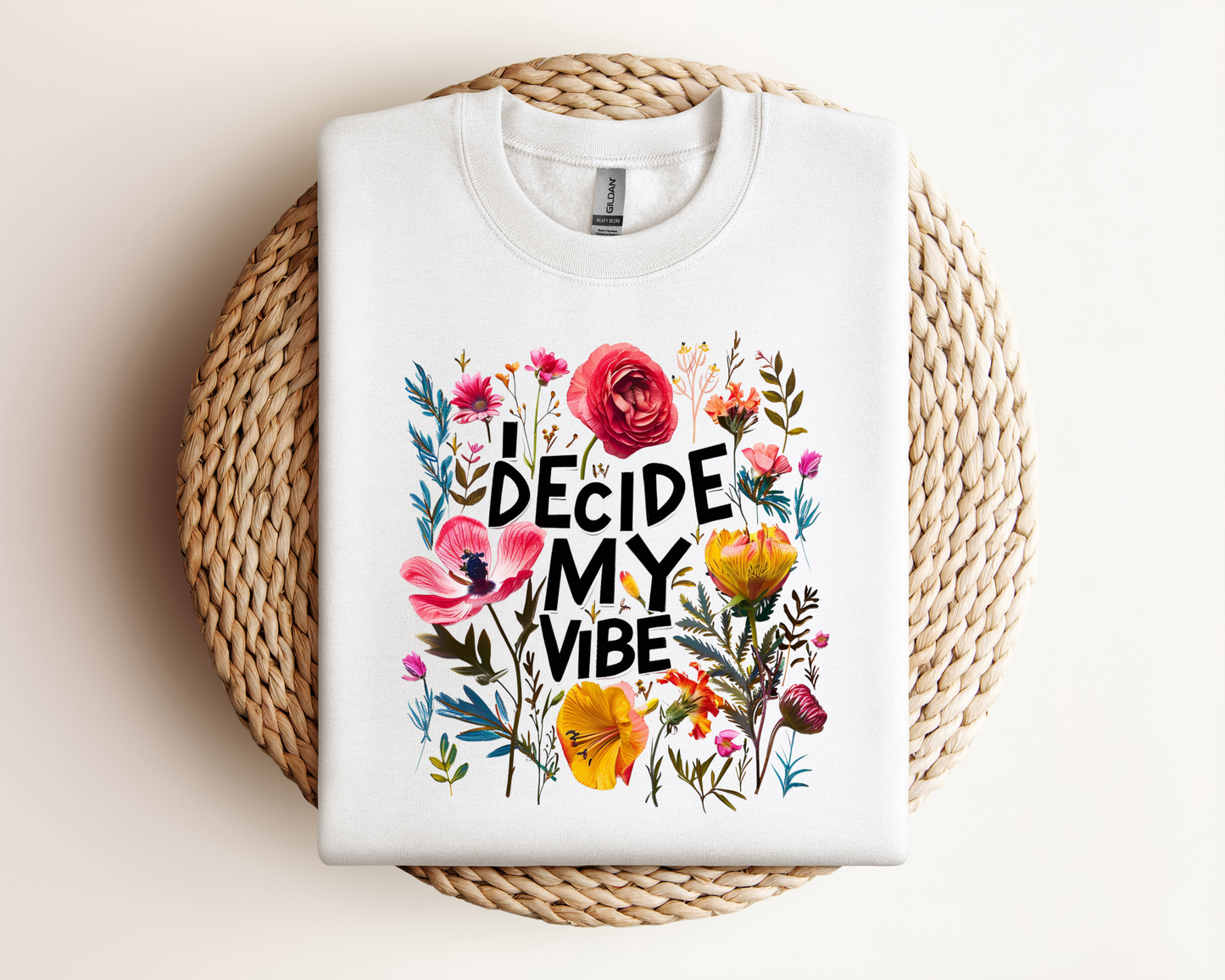 I Decide My Vibe | Sweatshirt
