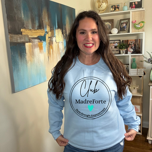 MadreForte Club Sweatshirt