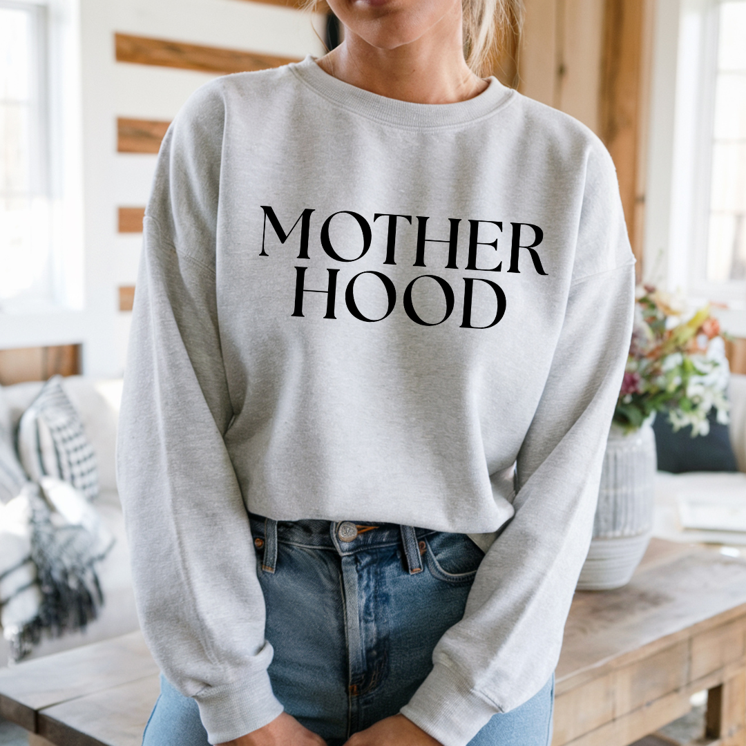 Mother Hood Sweatshirt