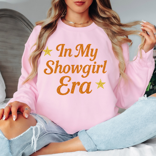 In My Showgirl Era Sweatshirt