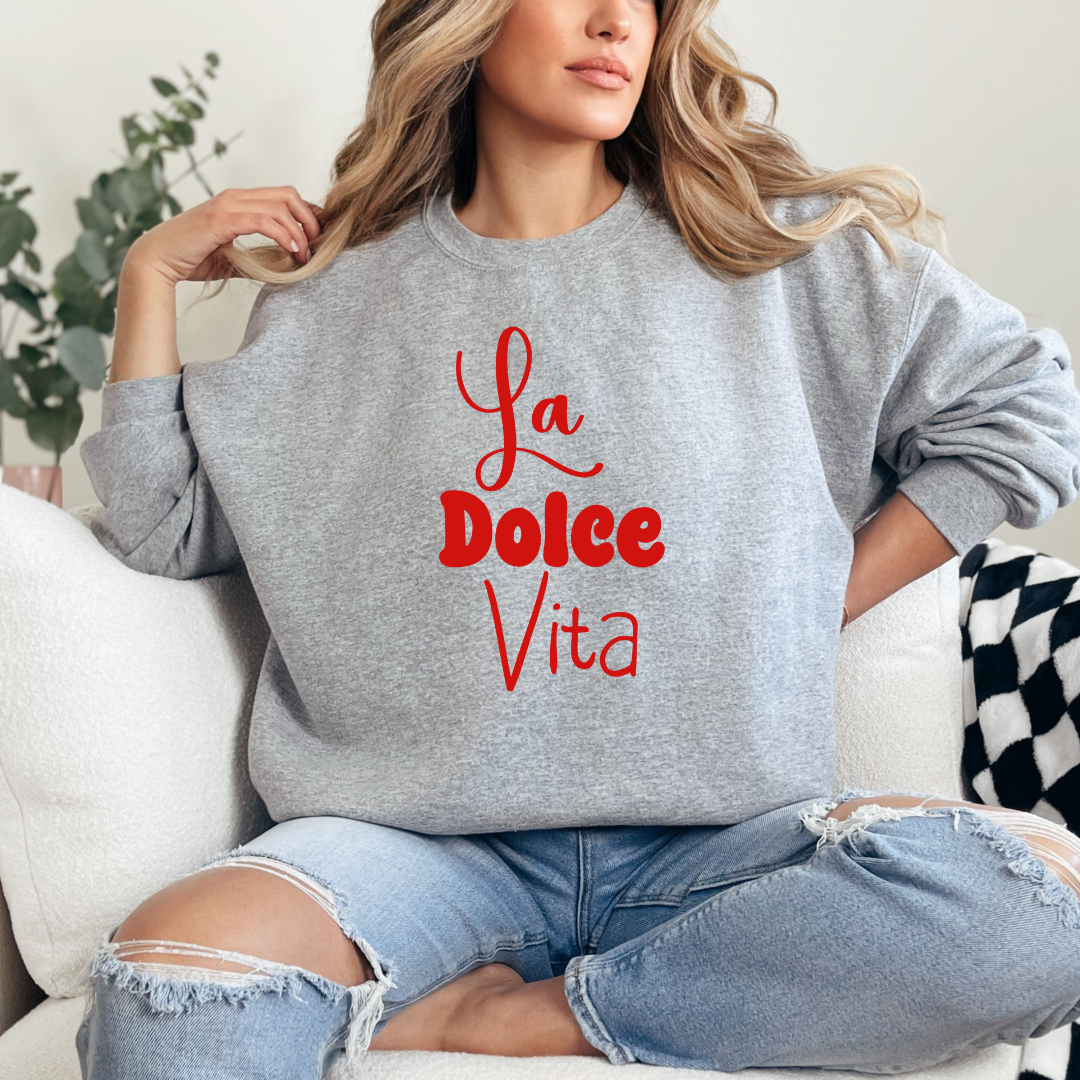 La Dolce Vita Bold Red | Sweatshirt or T-Shirt