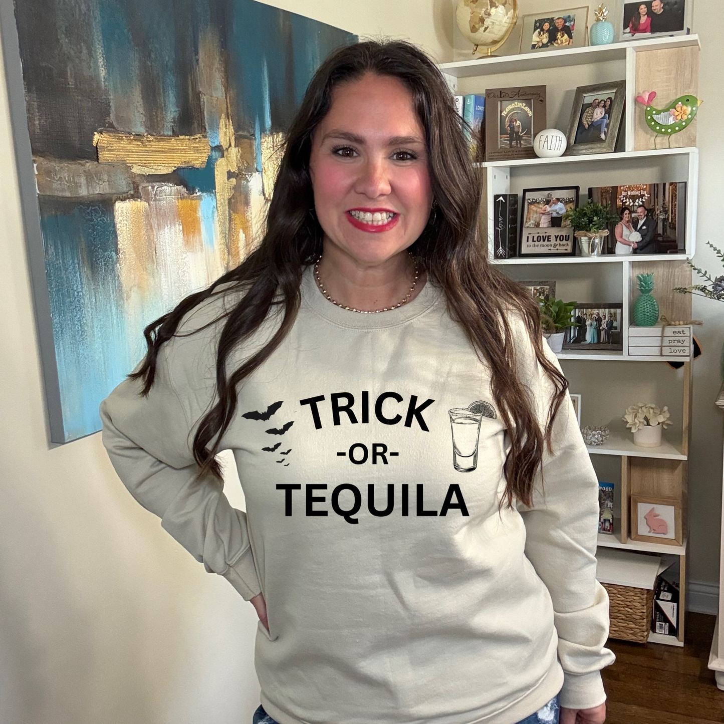 Trick or Tequila Sweatshirt