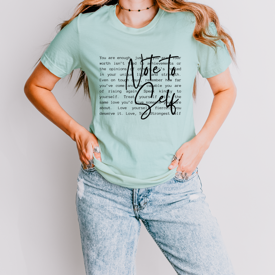 Note To Self Tee