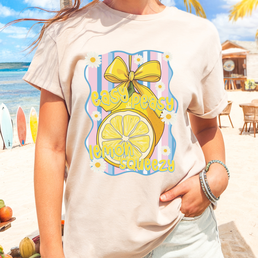 Easy Peasy Lemon Squeezy T Shirt