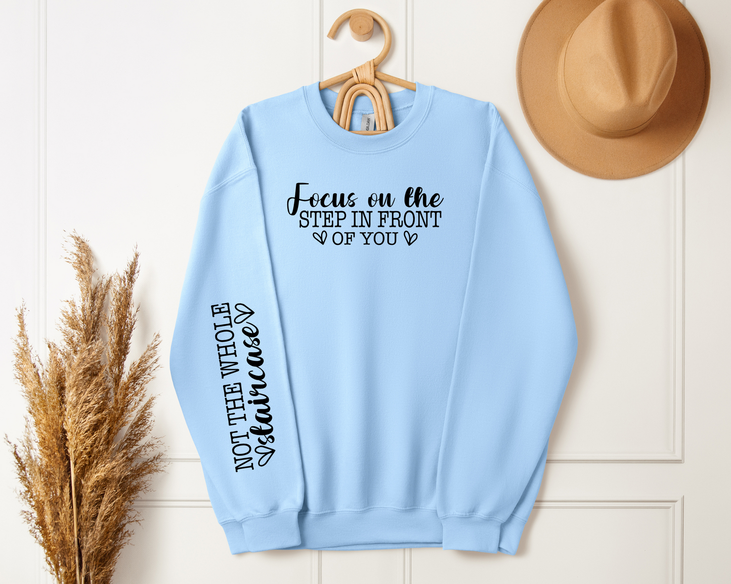 Focus on The Step | Sweatshirt