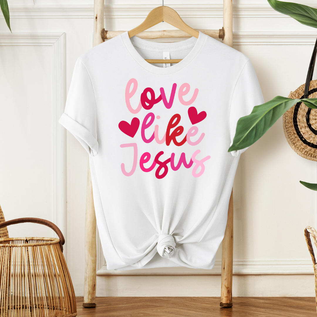 Love Like Jesus | T-Shirt