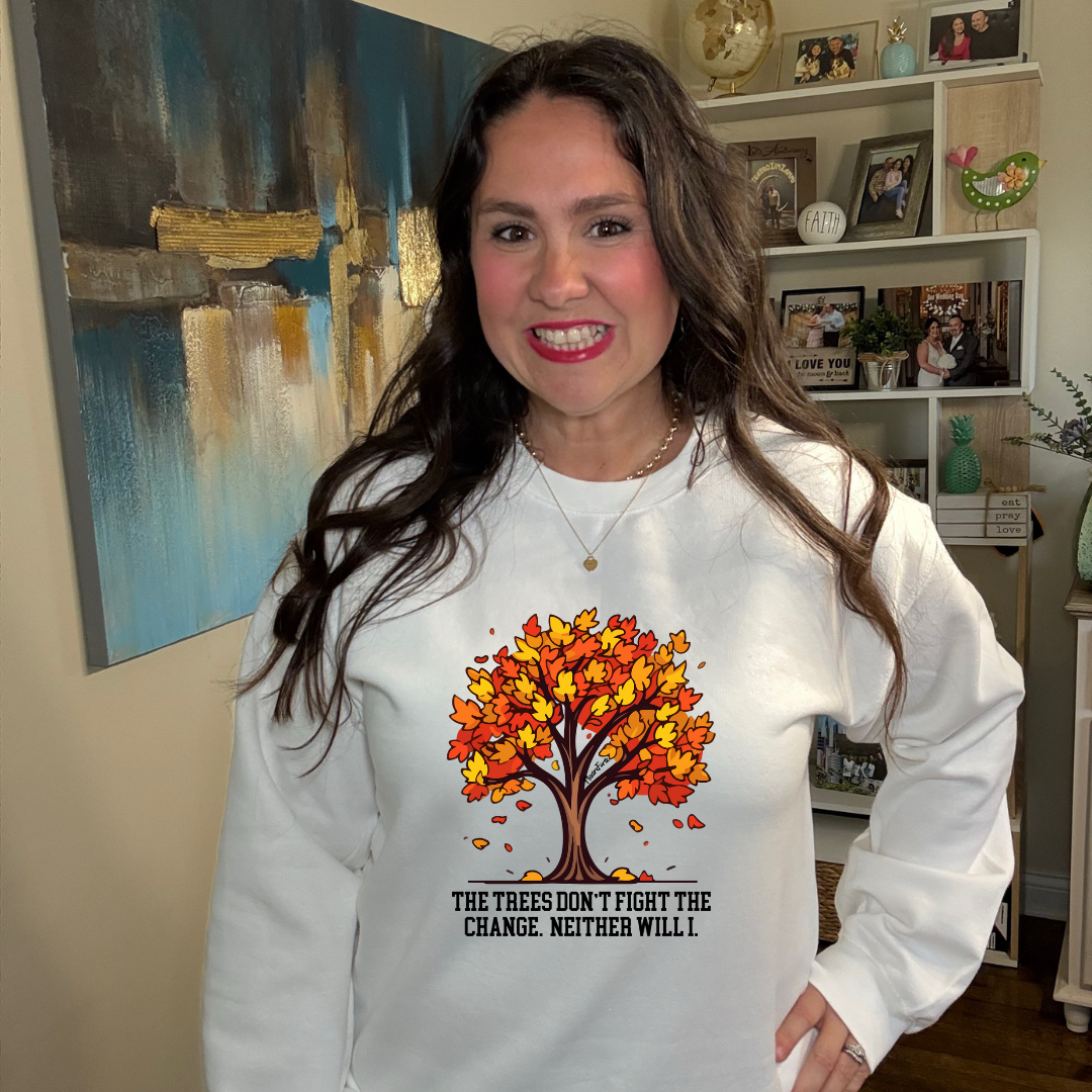 The Trees Don't Fight Sweatshirt