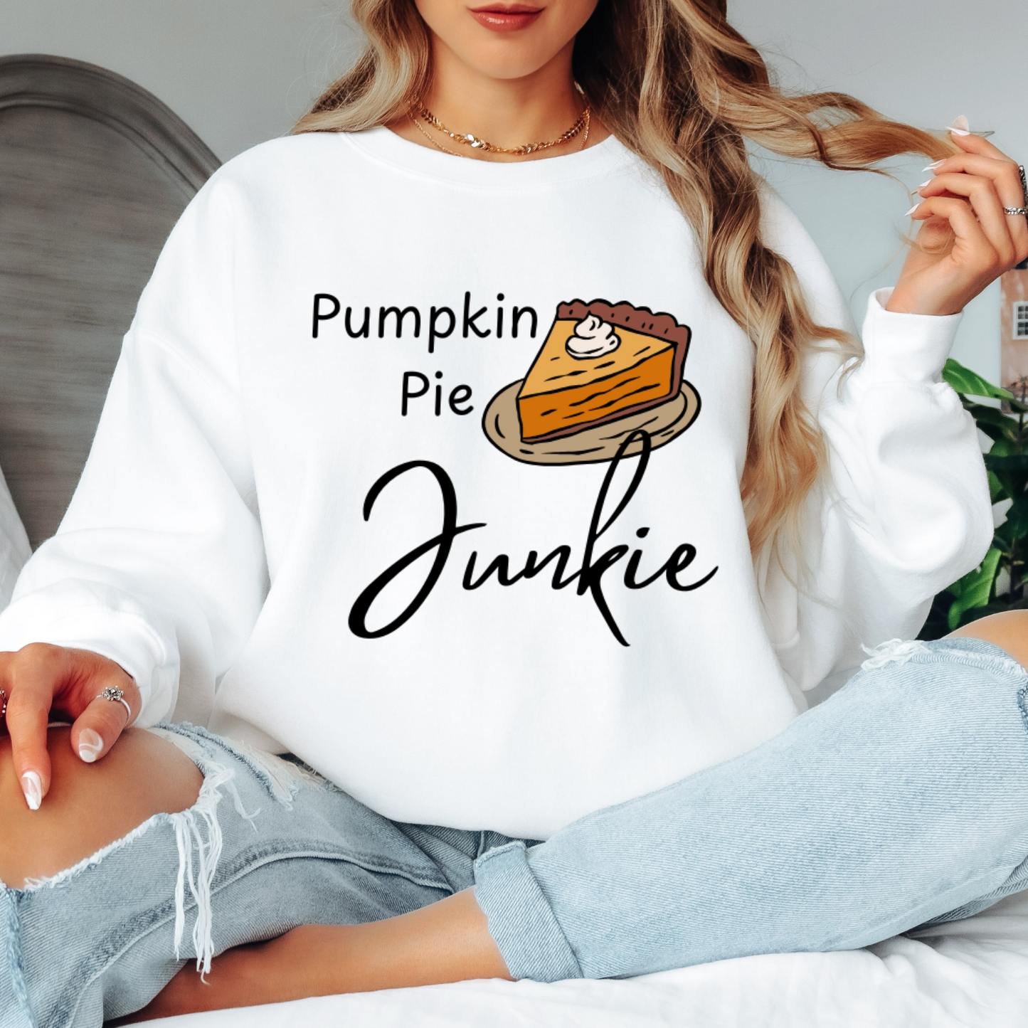 Pumpkin Pie Junkie Sweatshirt