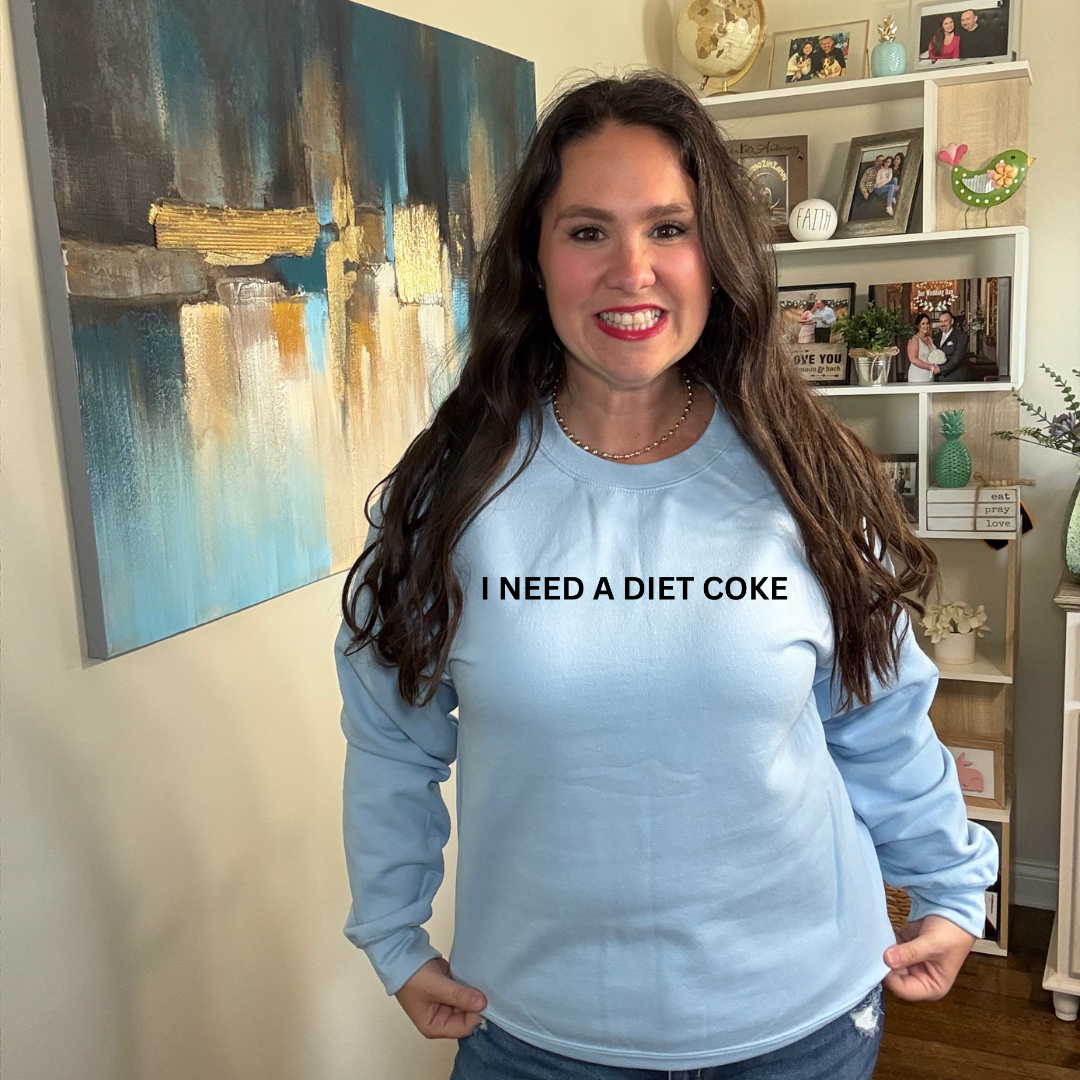 I need a Diet Coke Sweatshirt