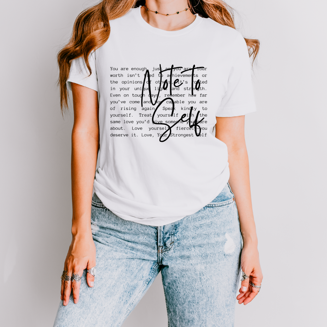 Note To Self Tee