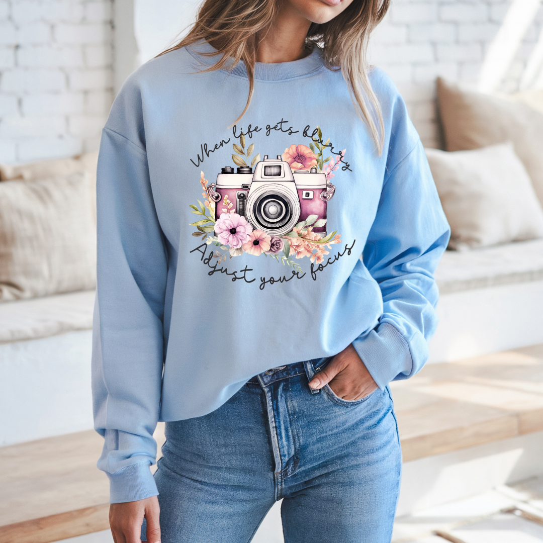 When Life Gets Blurry Sweatshirt