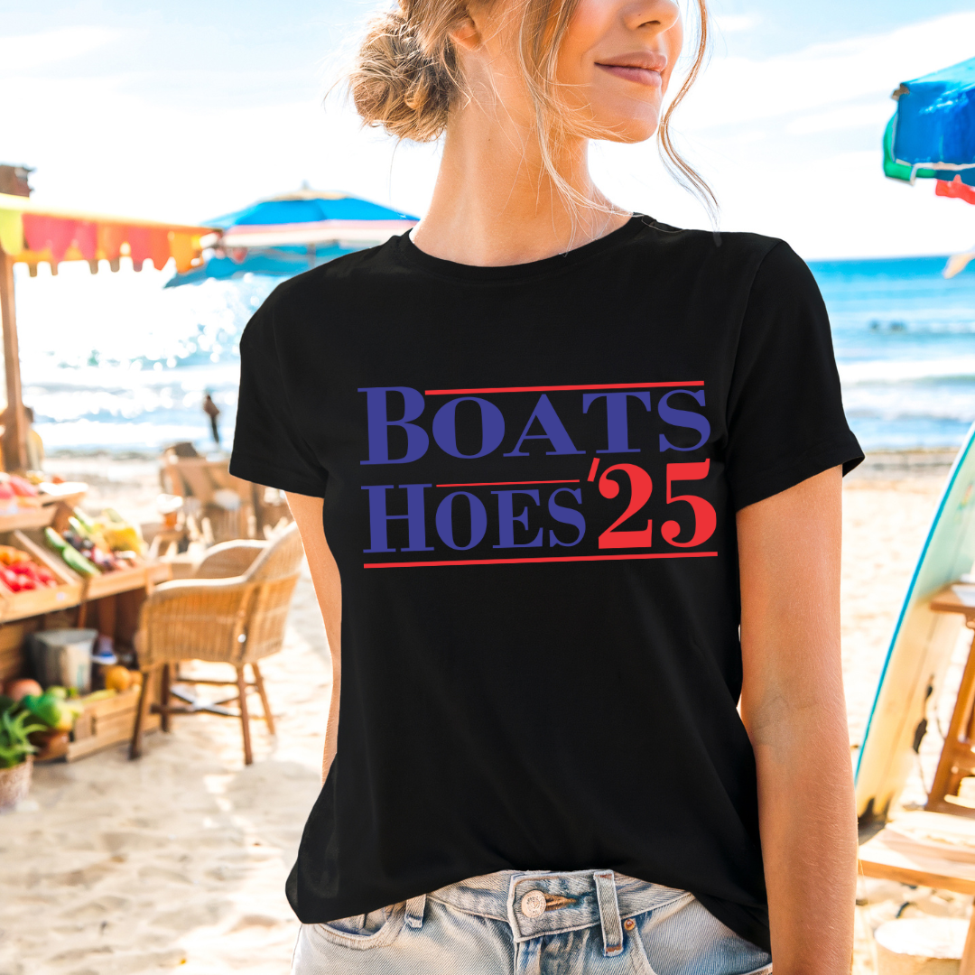 Boats and Hoes '25 T Shirt
