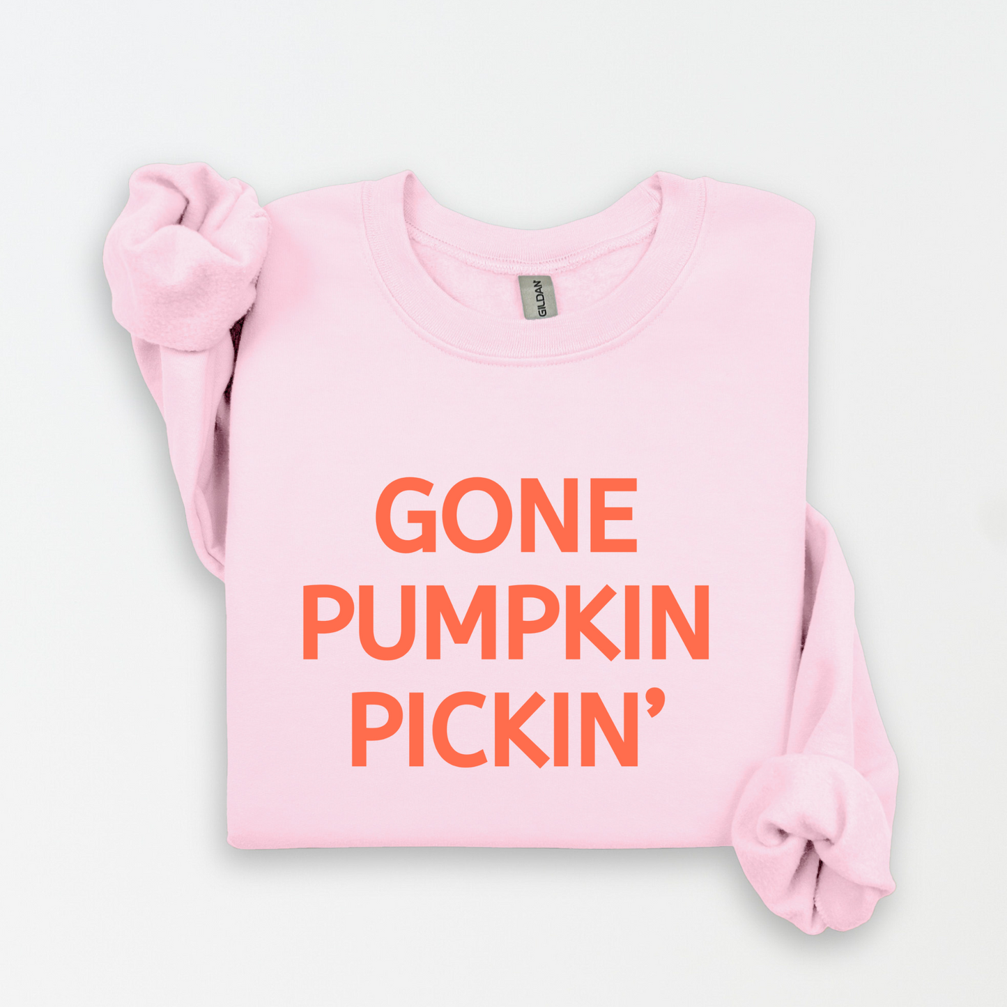 Gone Pumpkin Pickin Sweatshirt