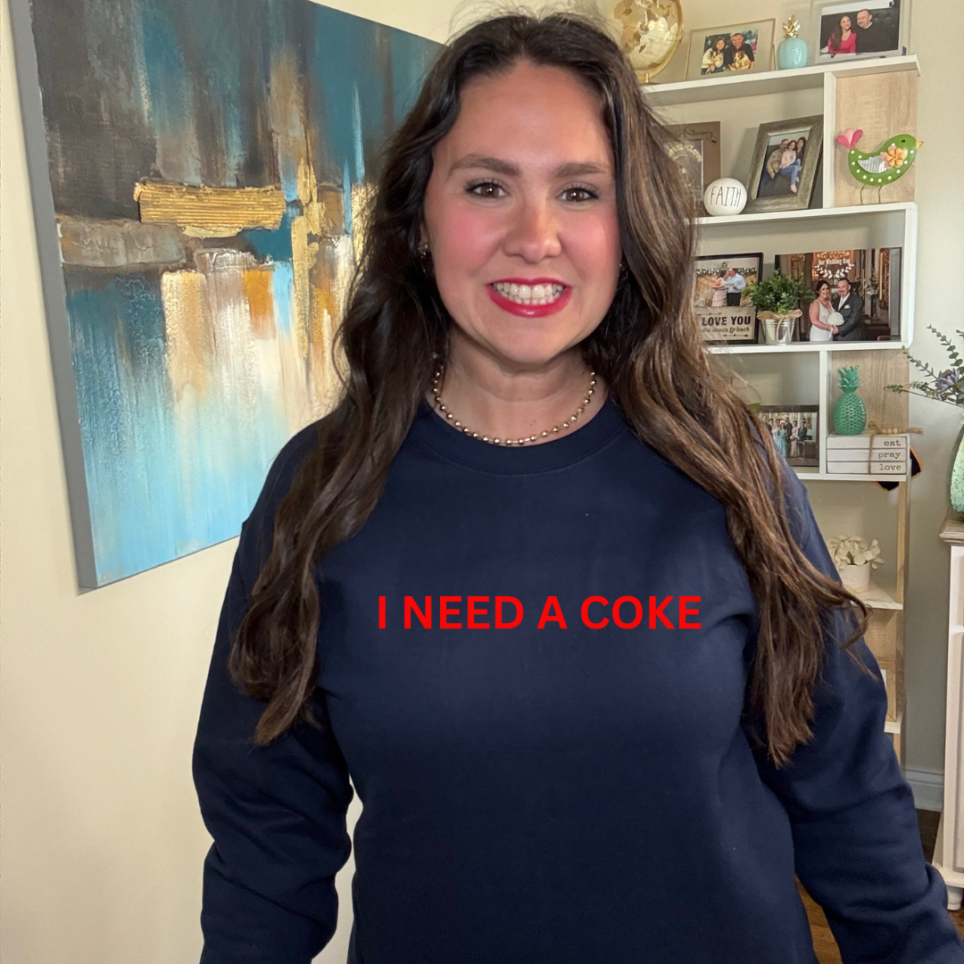 I need a Coke Sweatshirt