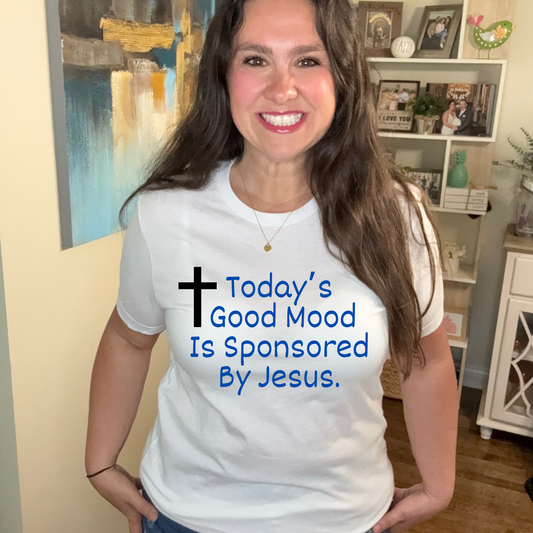 Today's Good Mood T-Shirt