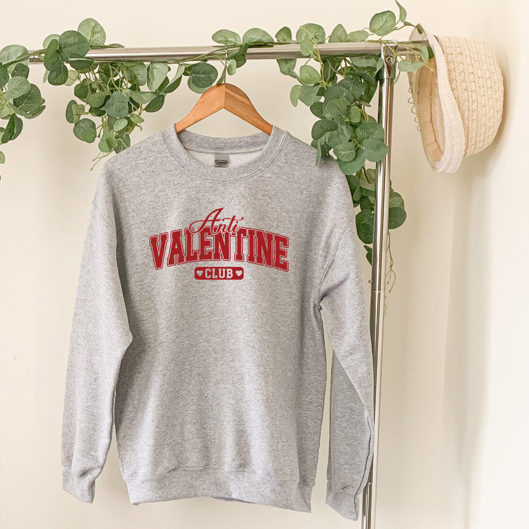 Anti Valentine Club|T-Shirt or Sweatshirt