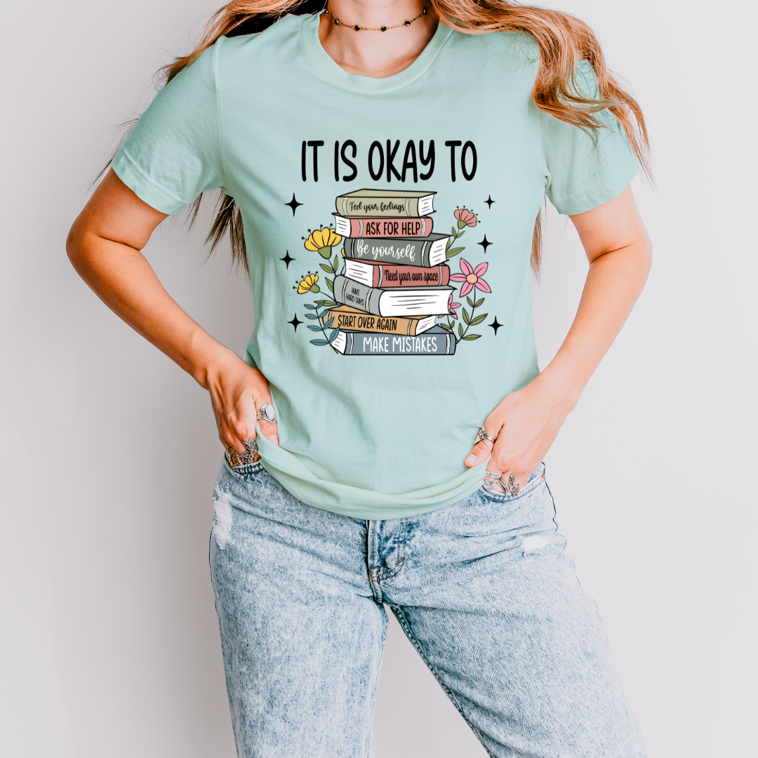 It's Ok T Shirt