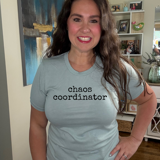 Chaos Coordinator T-Shirt