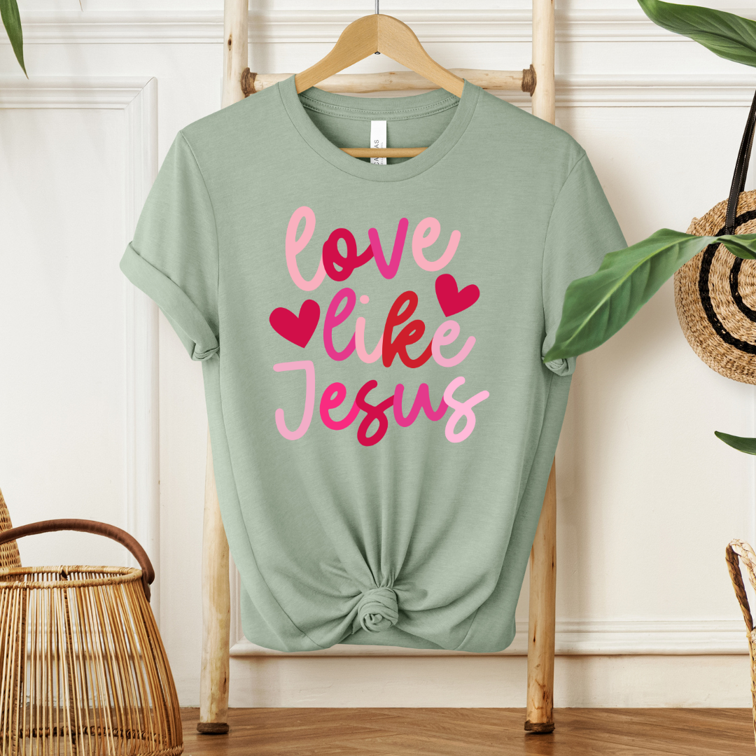 Love Like Jesus | T-Shirt