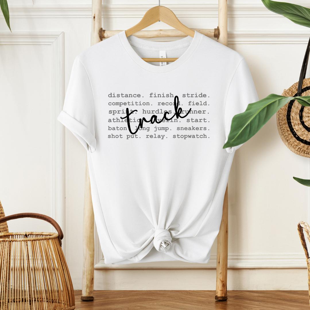 Track Words| Sweatshirt or T-Shirt