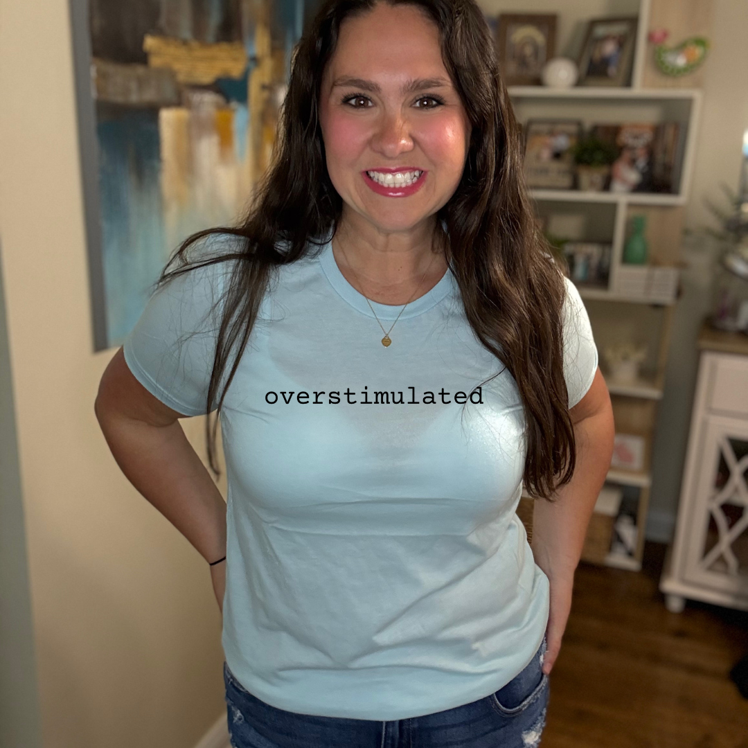 Overstimulated T-Shirt