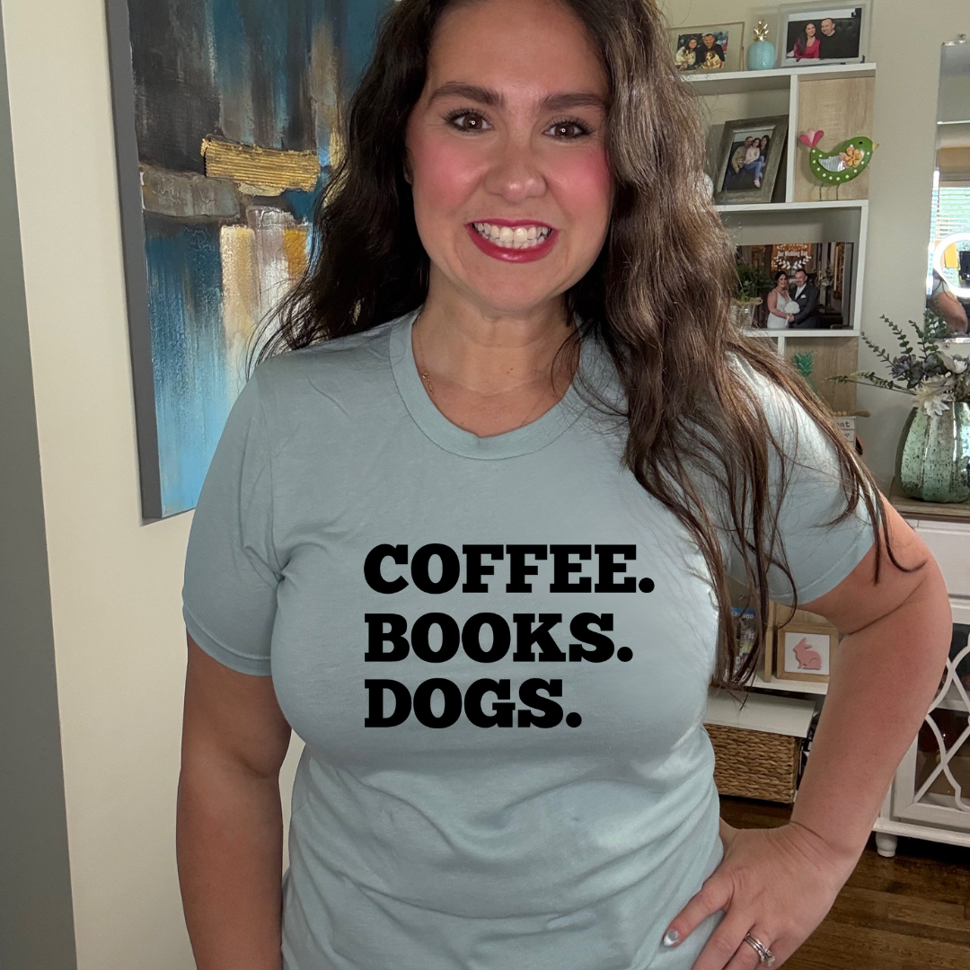 Coffee. Books. Dogs | Tee