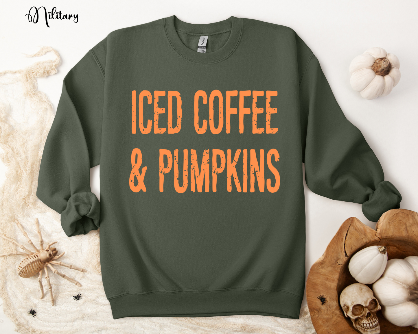 ICED COFFEE & PUMPKINS Sweatshirt