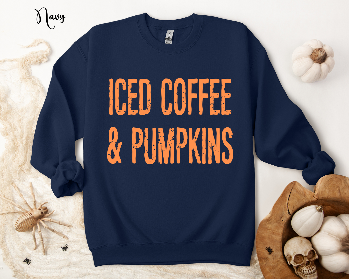 ICED COFFEE & PUMPKINS Sweatshirt