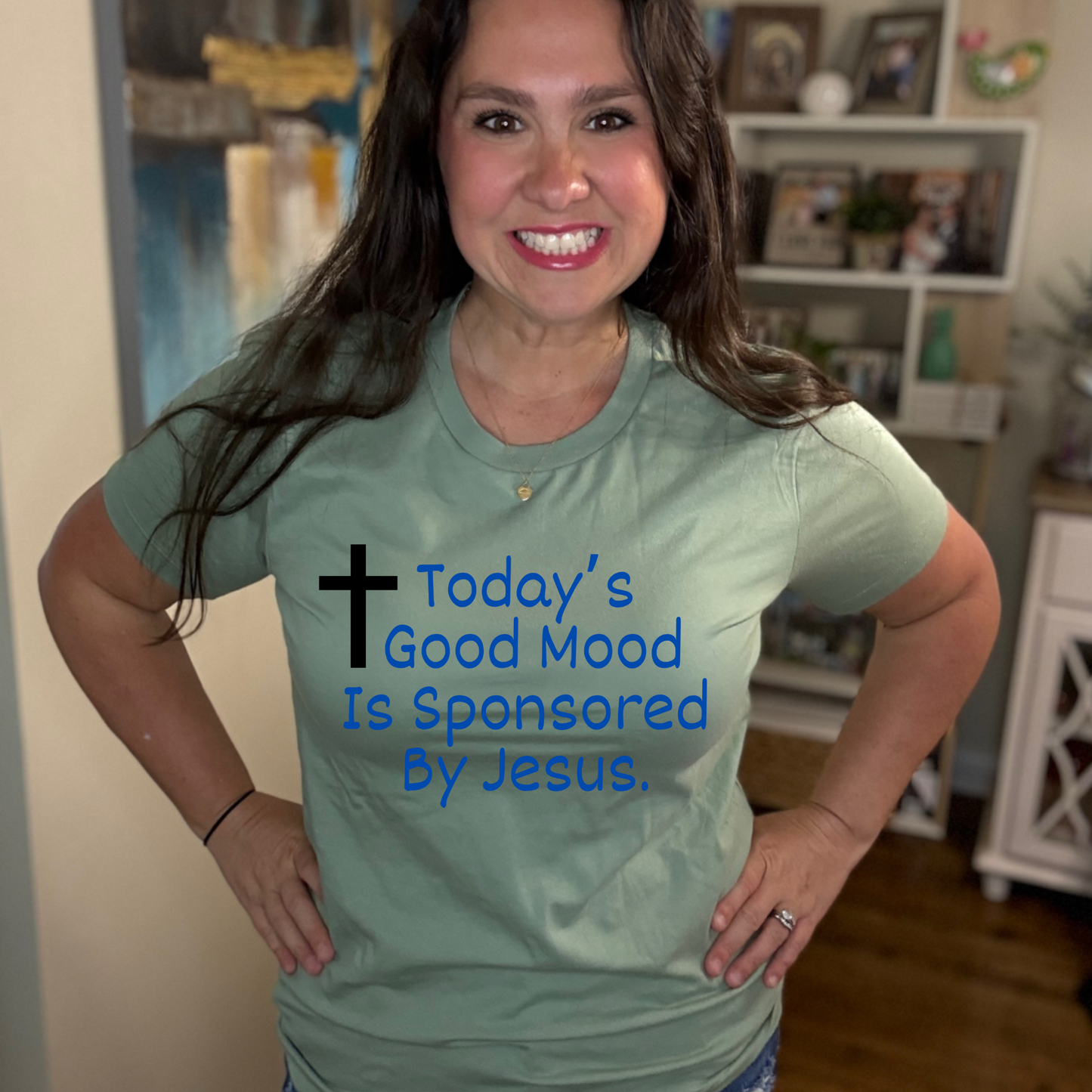 Today's Good Mood T-Shirt