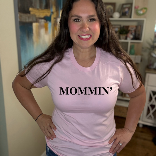 Mommin T-Shirt