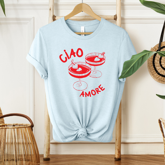 Ciao Amore | Sweatshirt or T-Shirt