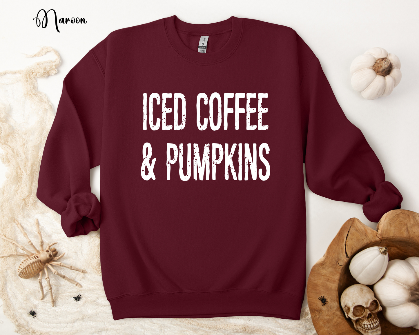 ICED COFFEE & PUMPKINS Sweatshirt