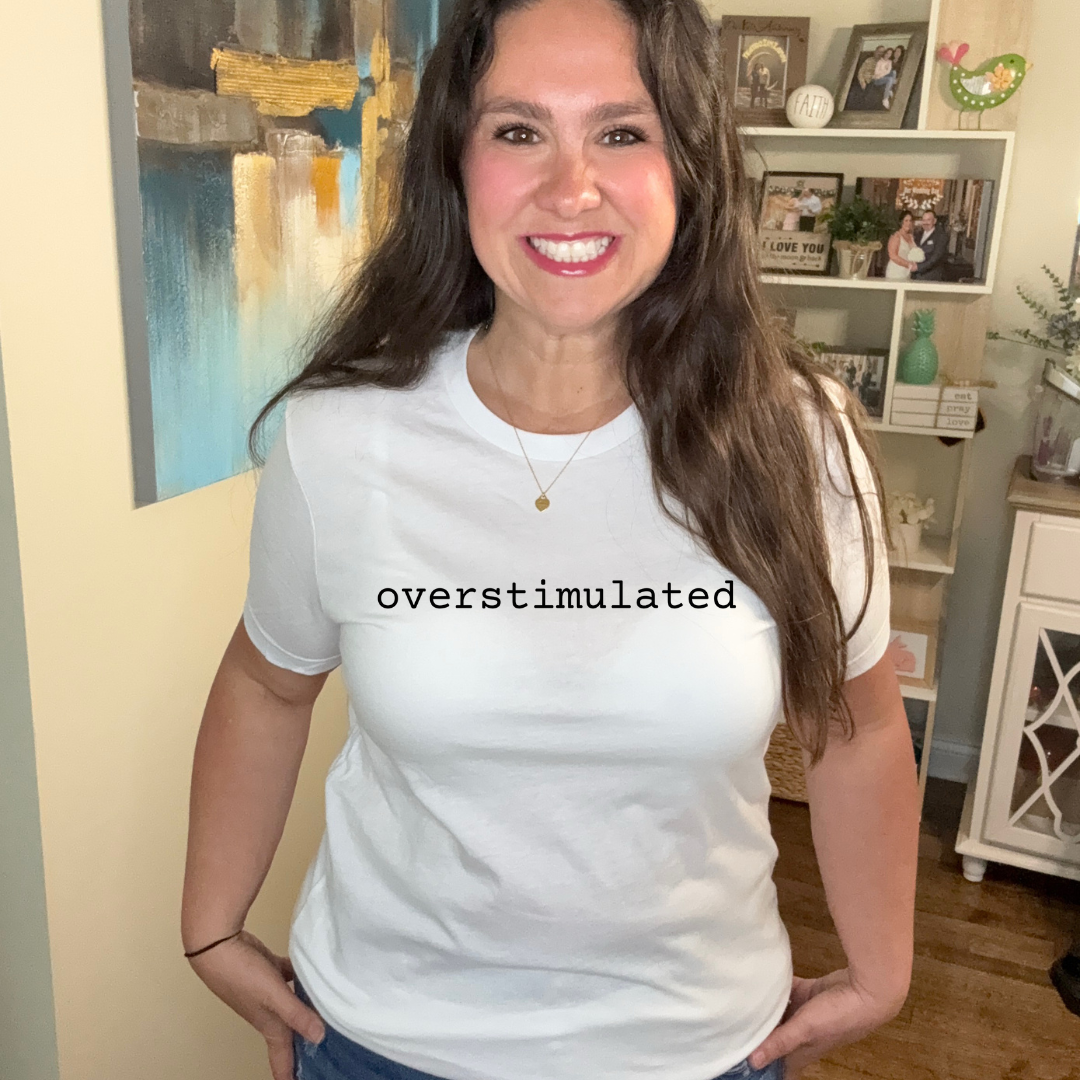 Overstimulated T-Shirt