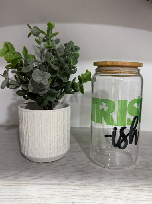 Irish-ish| Sipper Glass, 16 oz