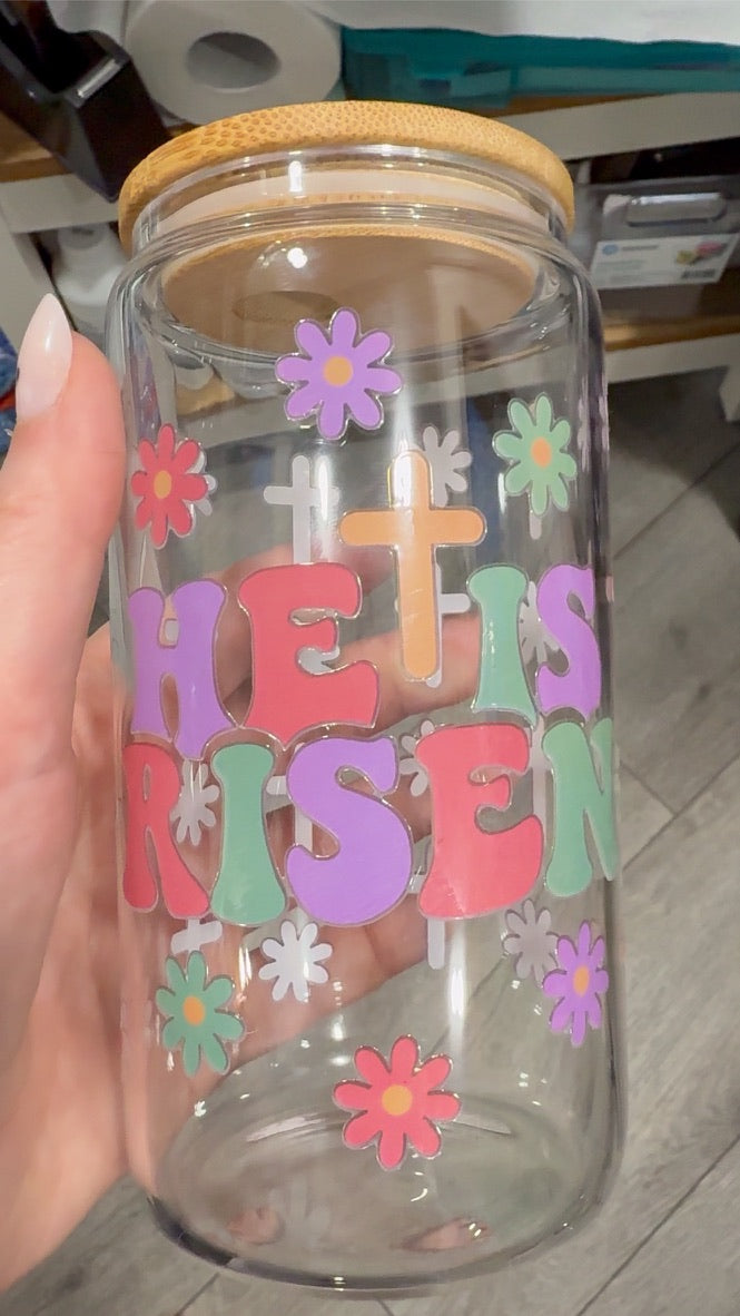 He is Risen Sipper Glass Cup