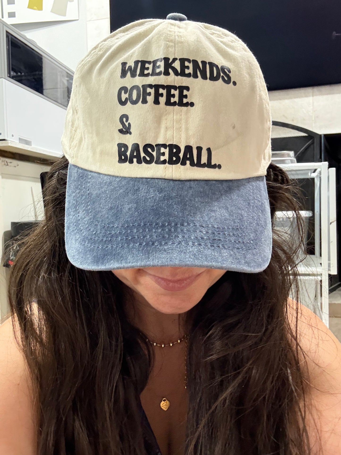 weekends, coffee, and baseball cap