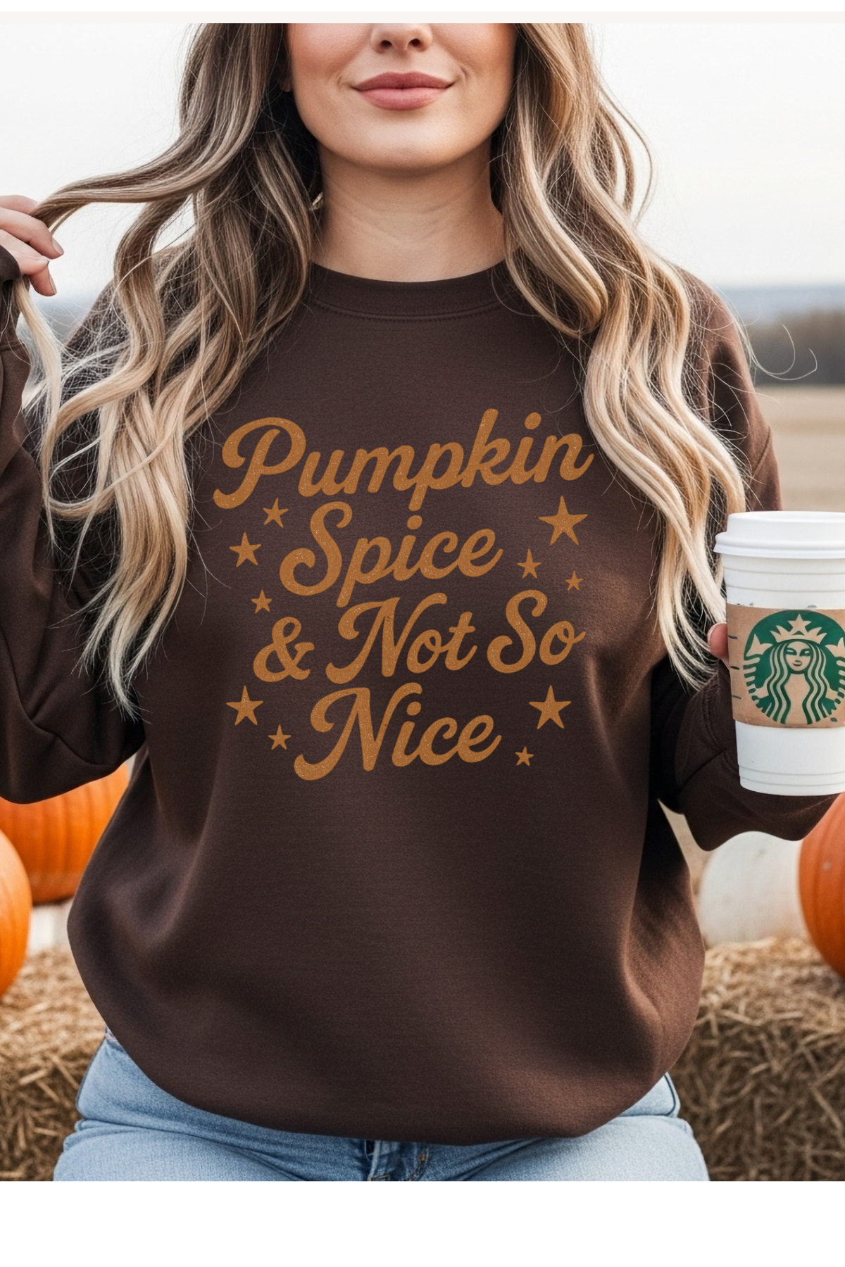 Pumpkin Spice & Not So Nice Sweatshirt