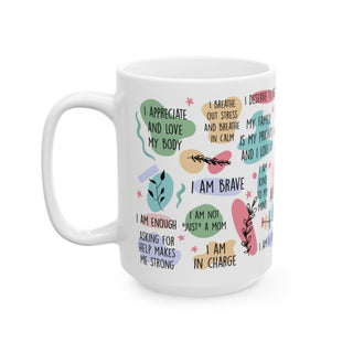 Mom Daily Affirmations Mug Ceramic Coffee Cup 15oz