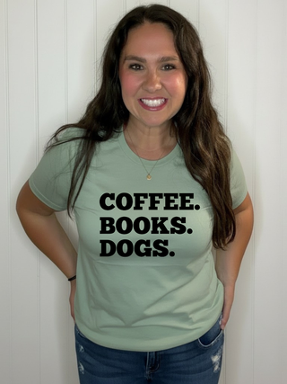 Coffee. Books. Dogs | Tee