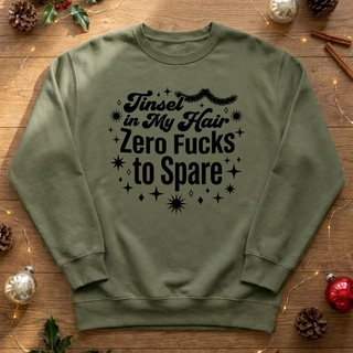 Tinsel in My Hair Zero Fs to Spare Graphic Crew Sweatshirt