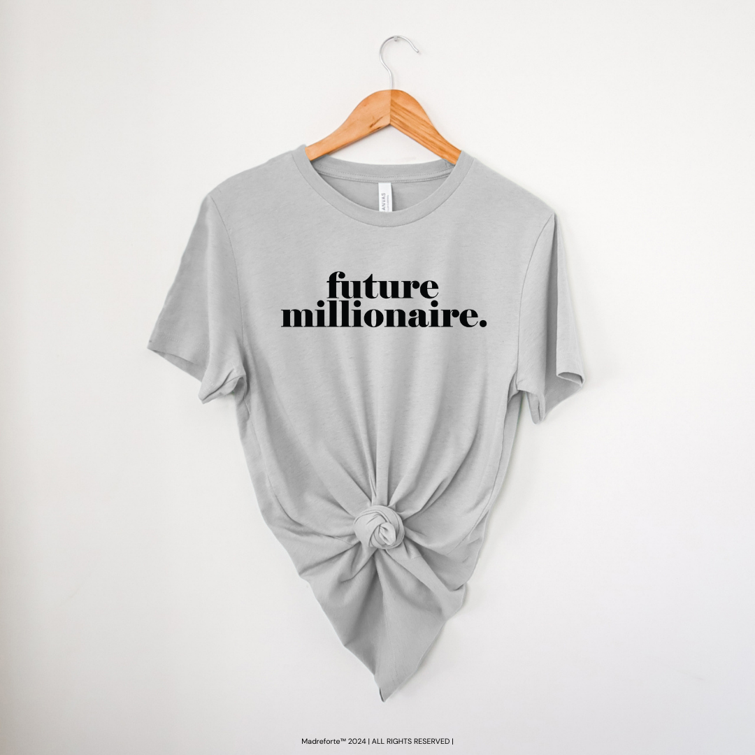 Future Millionaire T-Shirt