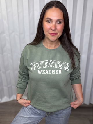 Sweater Weather crew neck sweatshirt