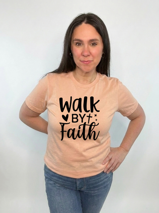 Walk By Faith Tee Faith | Shirt
