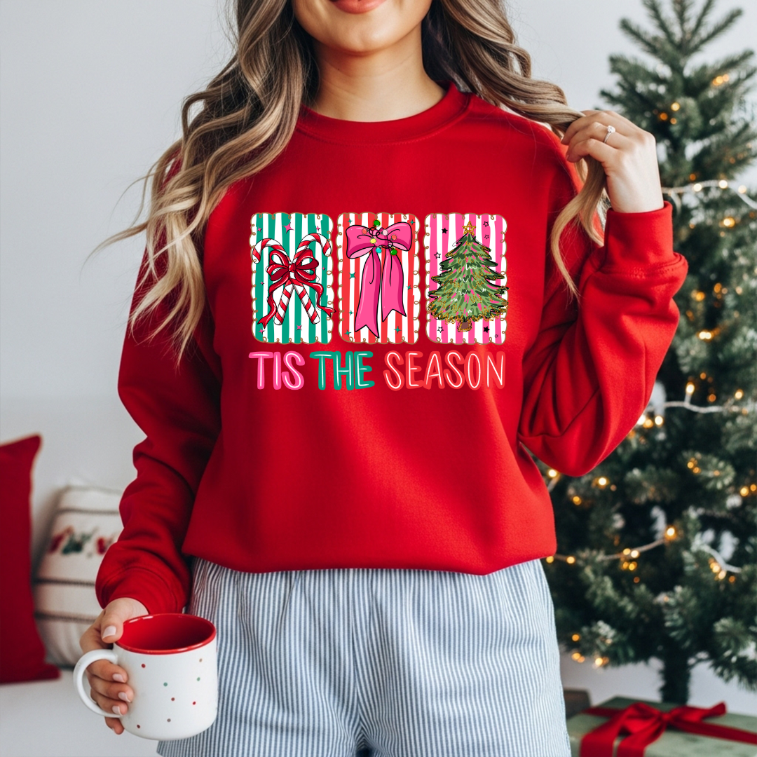 Tis the Season  sweatshirt